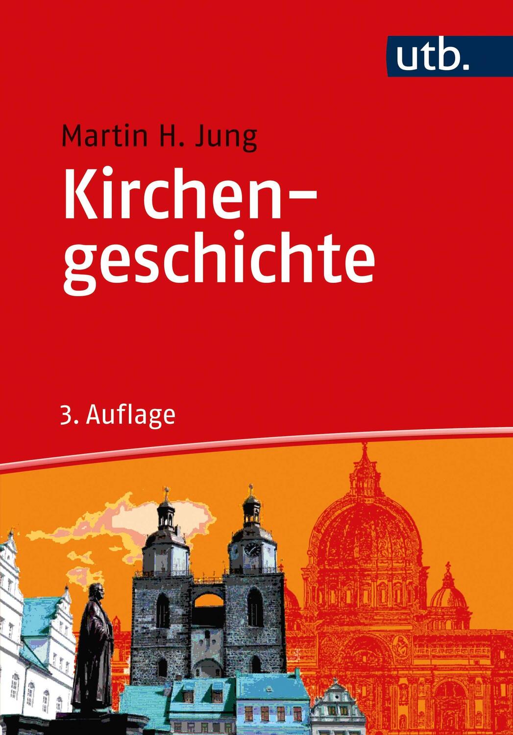 Cover: 9783825257583 | Kirchengeschichte | Martin H. Jung | Taschenbuch | 331 S. | Deutsch