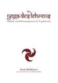 Cover: 9783842332713 | Der Yoga des Lehrens | Didaktik und Selbstmanagement für Yogalehrende