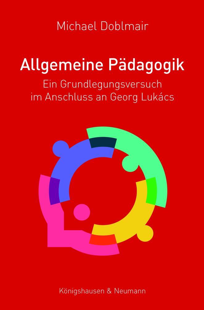 Cover: 9783826074929 | Allgemeine Pädagogik | Michael Doblmair | Taschenbuch | 172 S. | 2022