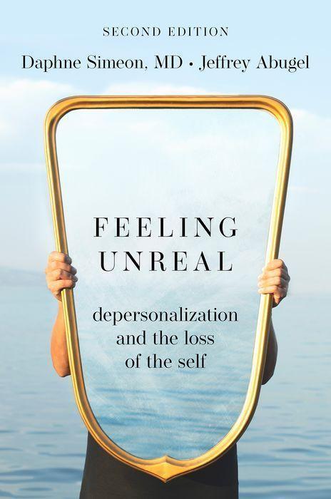 Cover: 9780197622445 | Feeling Unreal | Depersonalization and the Loss of the Self | Buch