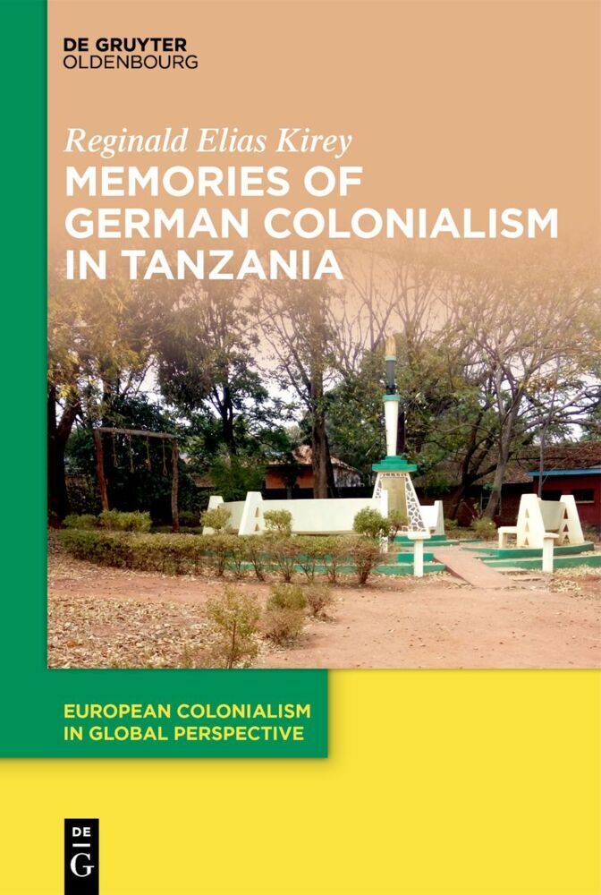 Cover: 9783110996296 | Memories of German Colonialism in Tanzania | Reginald Elias Kirey