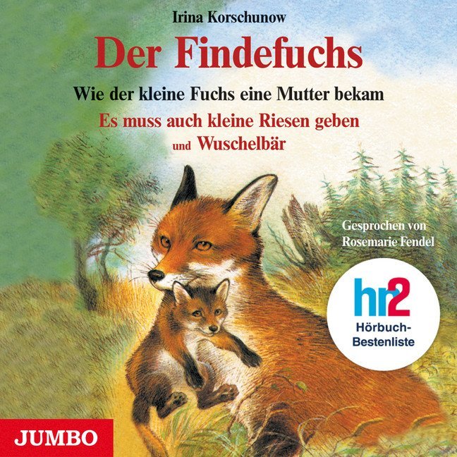 Cover: 9783833713170 | Der Findefuchs und Wie der kleine Fuchs eine Mutter bekam, 1 Audio-CD