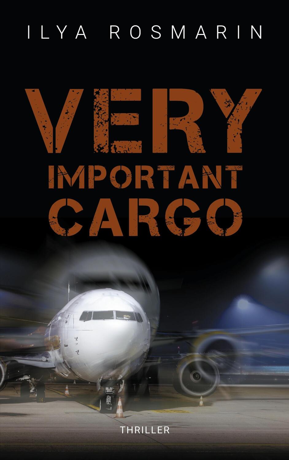 Cover: 9783750415898 | Very Important Cargo | Ilya Rosmarin | Taschenbuch | Books on Demand