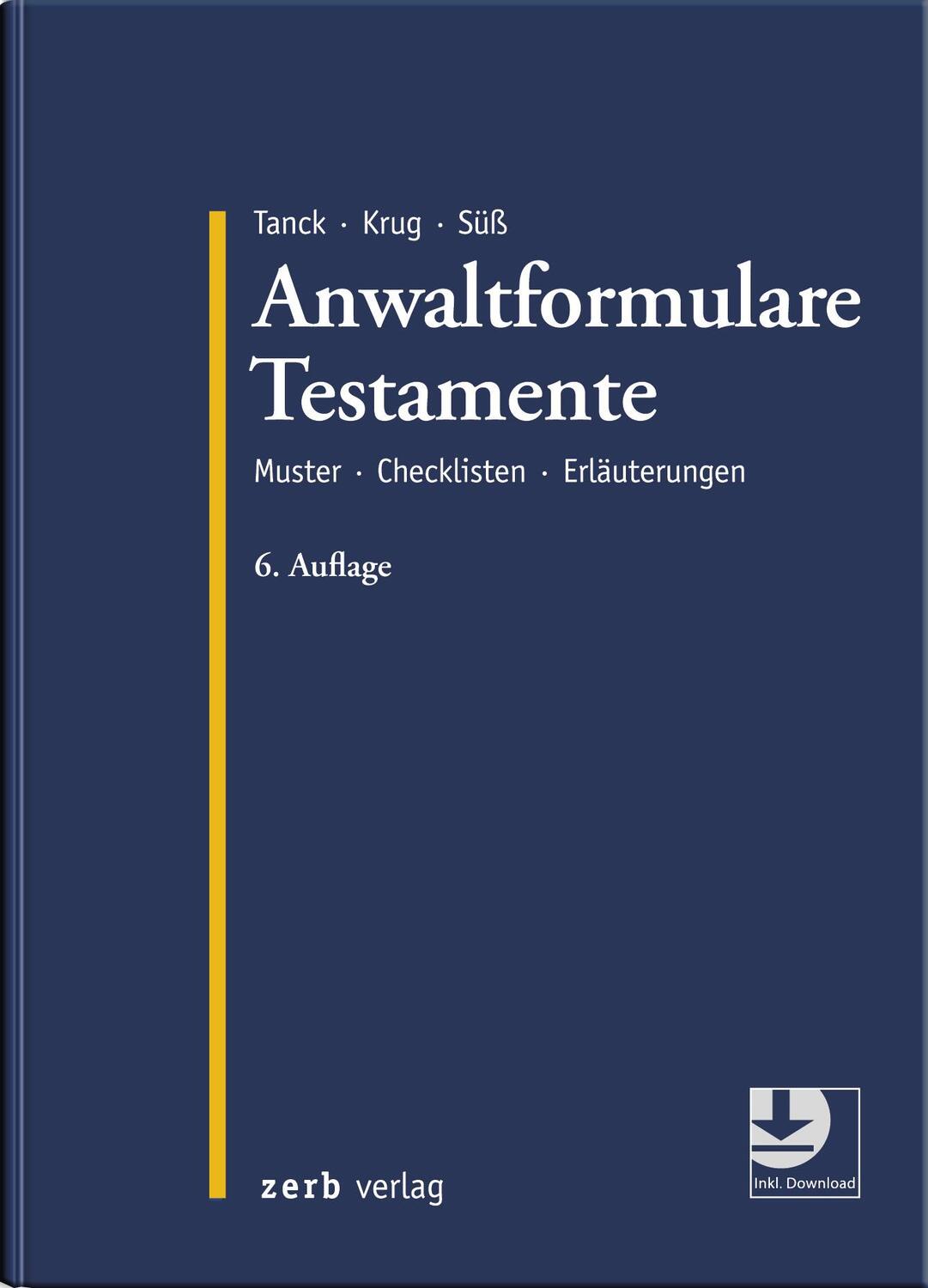 Cover: 9783956610950 | Anwaltformulare Testamente | Muster Checklisten Erläuterungen | Buch