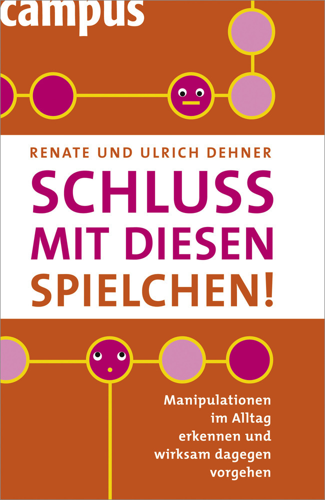 Cover: 9783593382456 | Schluß mit diesen Spielchen! | Ulrich/Dehner, Renate Dehner | Buch