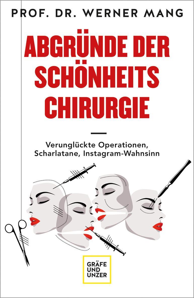 Cover: 9783833878954 | Abgründe der Schönheitschirurgie | Werner Mang | Taschenbuch | 128 S.