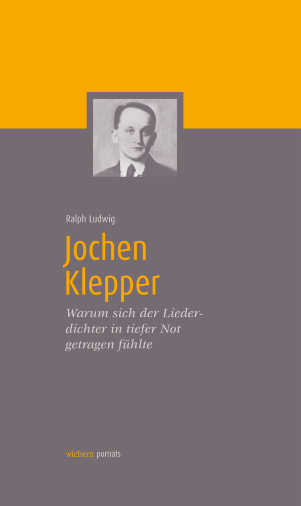 Cover: 9783889813466 | Jochen Klepper | Ralph Ludwig | Buch | 2012 | Wichern-Verlag