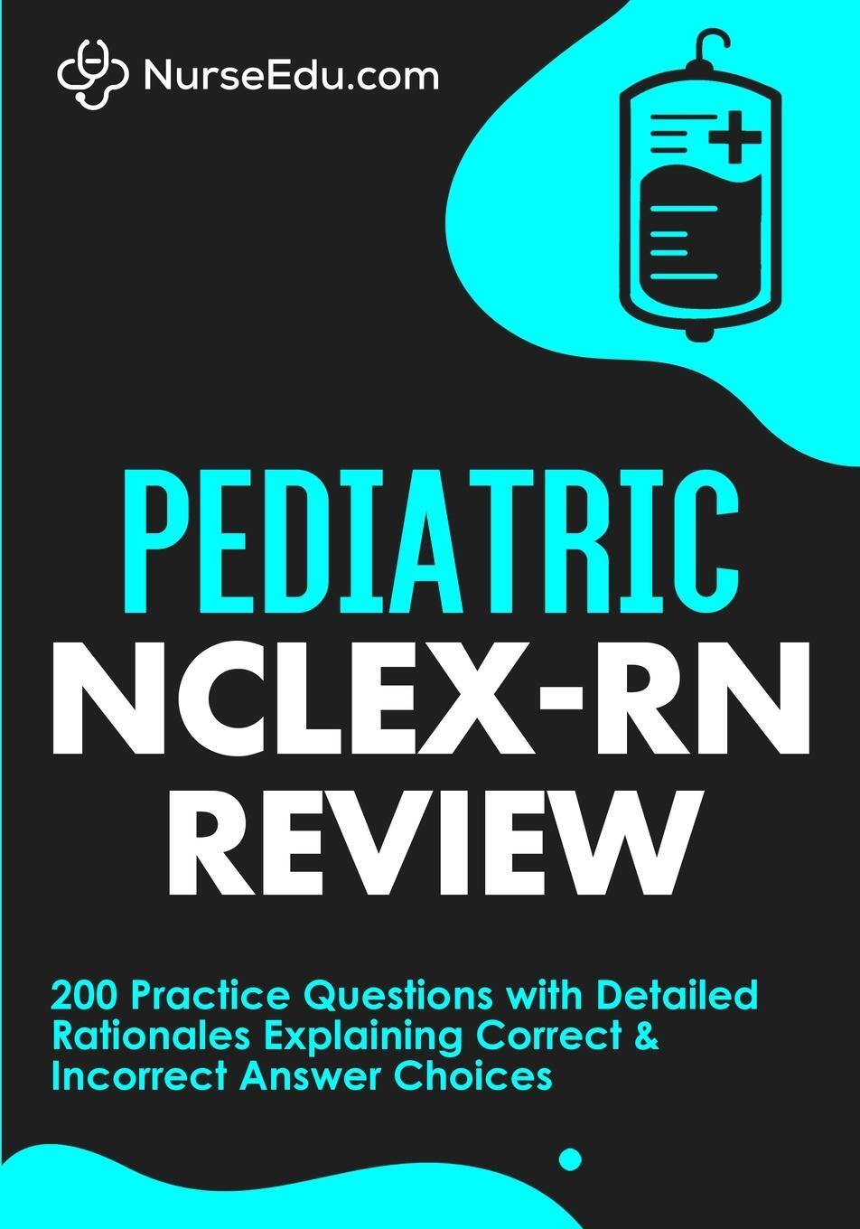 Cover: 9781952914157 | Pediatric NCLEX-RN Review | Nurseedu | Taschenbuch | Paperback | 2021