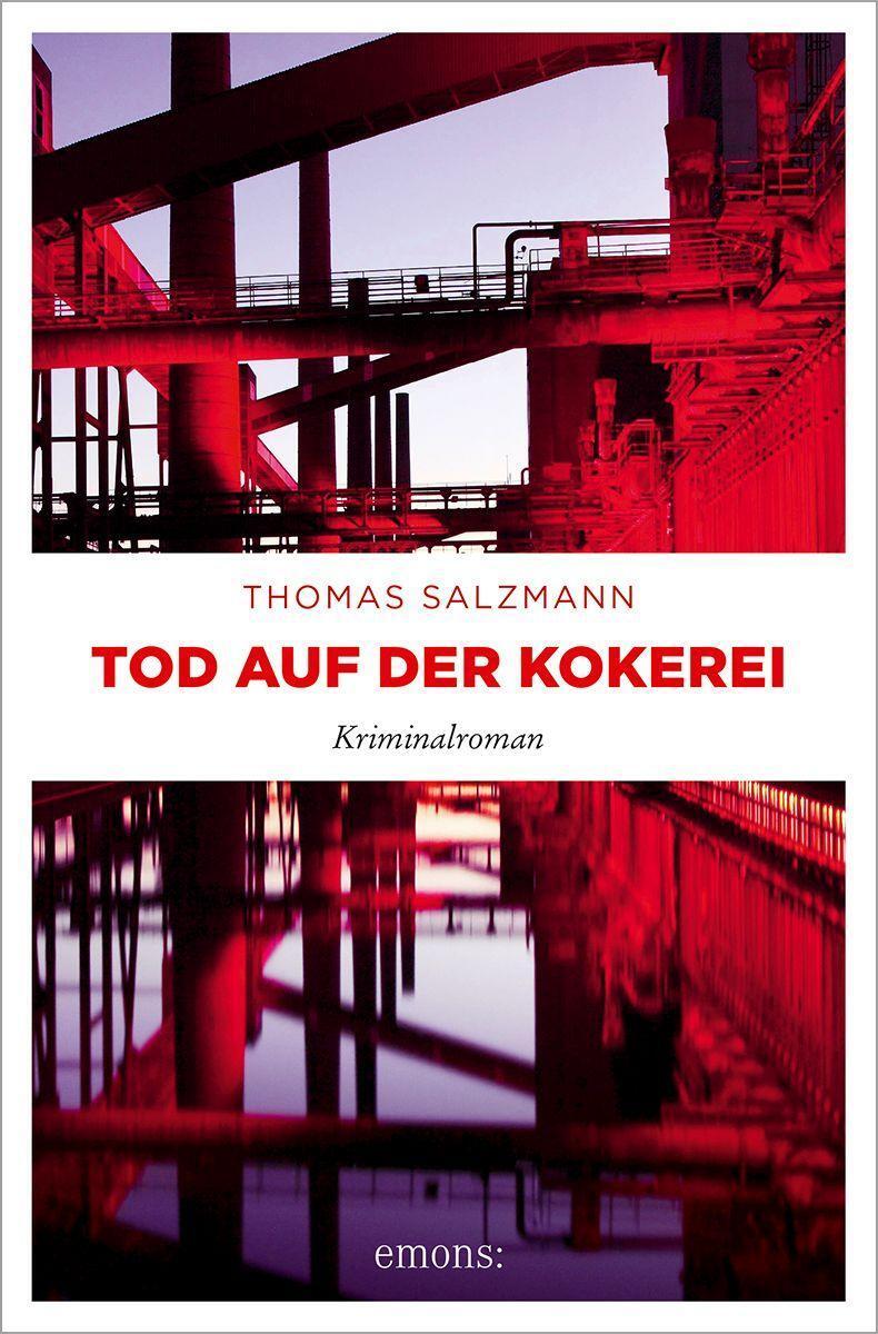 Cover: 9783740815806 | Tod auf der Kokerei | Kriminalroman | Thomas Salzmann | Taschenbuch