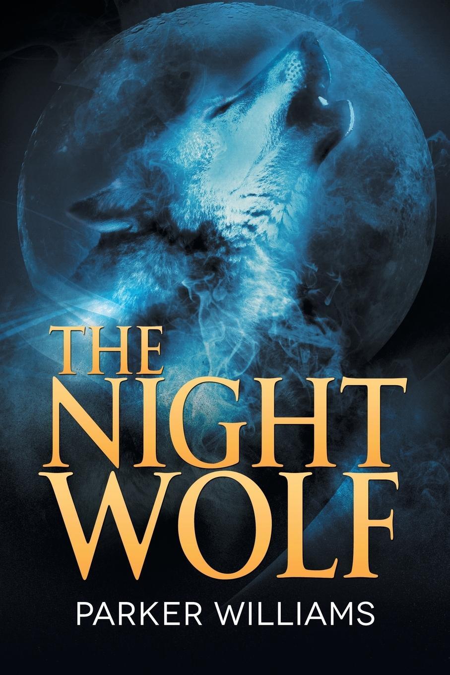 Cover: 9781644056479 | Night Wolf | Parker Williams | Taschenbuch | The Wolves of Lydon