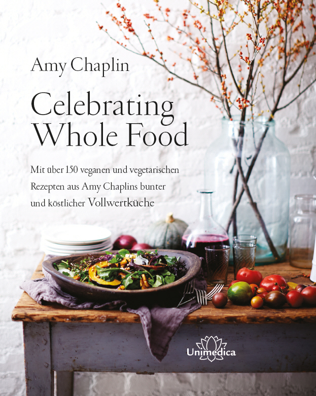 Cover: 9783946566014 | Celebrating Whole Food | Amy Chaplin | Buch | 394 S. | Deutsch | 2016