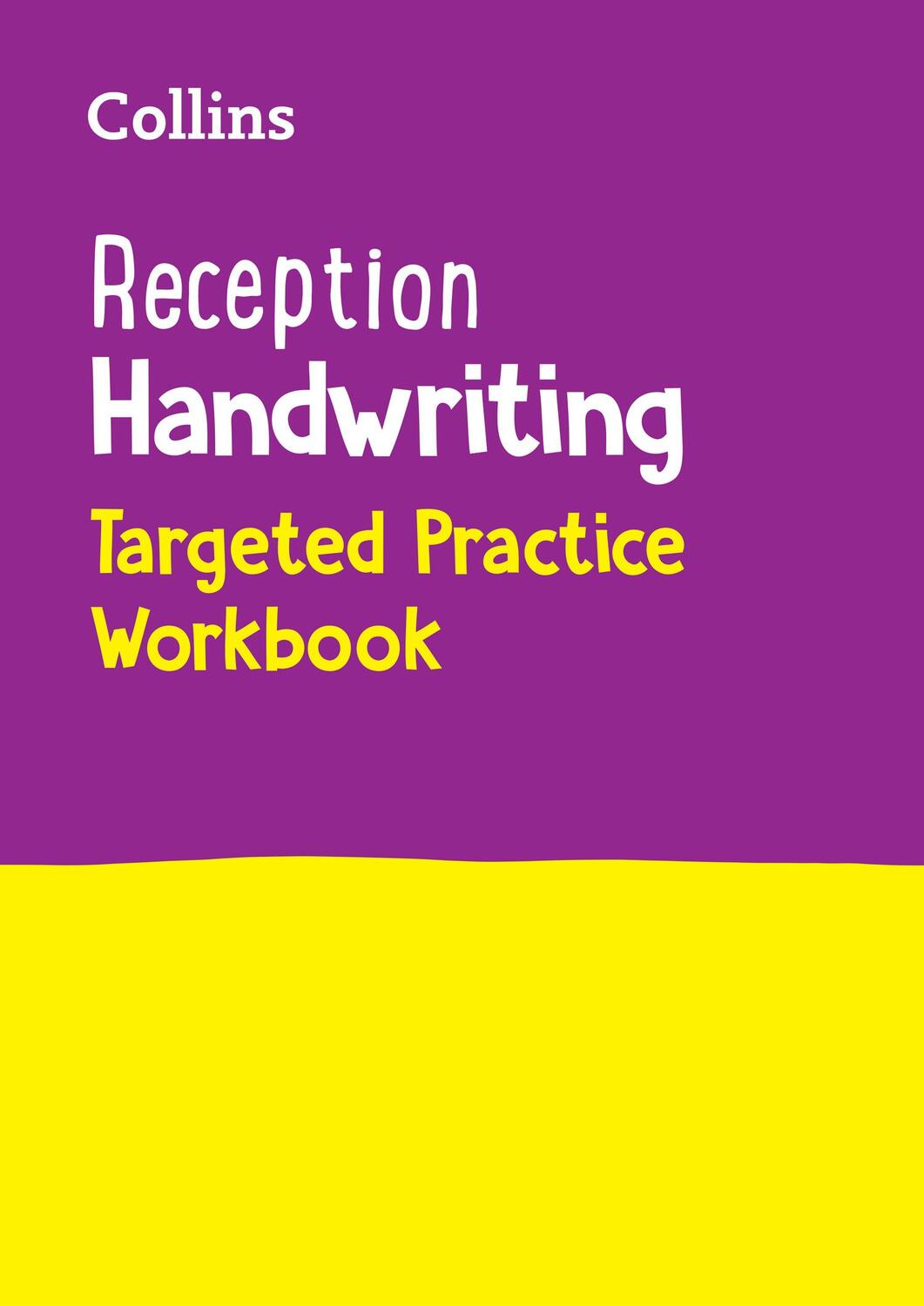 Cover: 9780008534639 | Reception Handwriting Targeted Practice Workbook | Collins Preschool