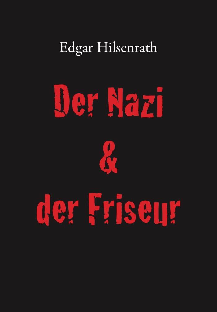 Cover: 9783943334524 | Der Nazi &amp; der Friseur | Edgar Hilsenrath | Taschenbuch | 432 S.