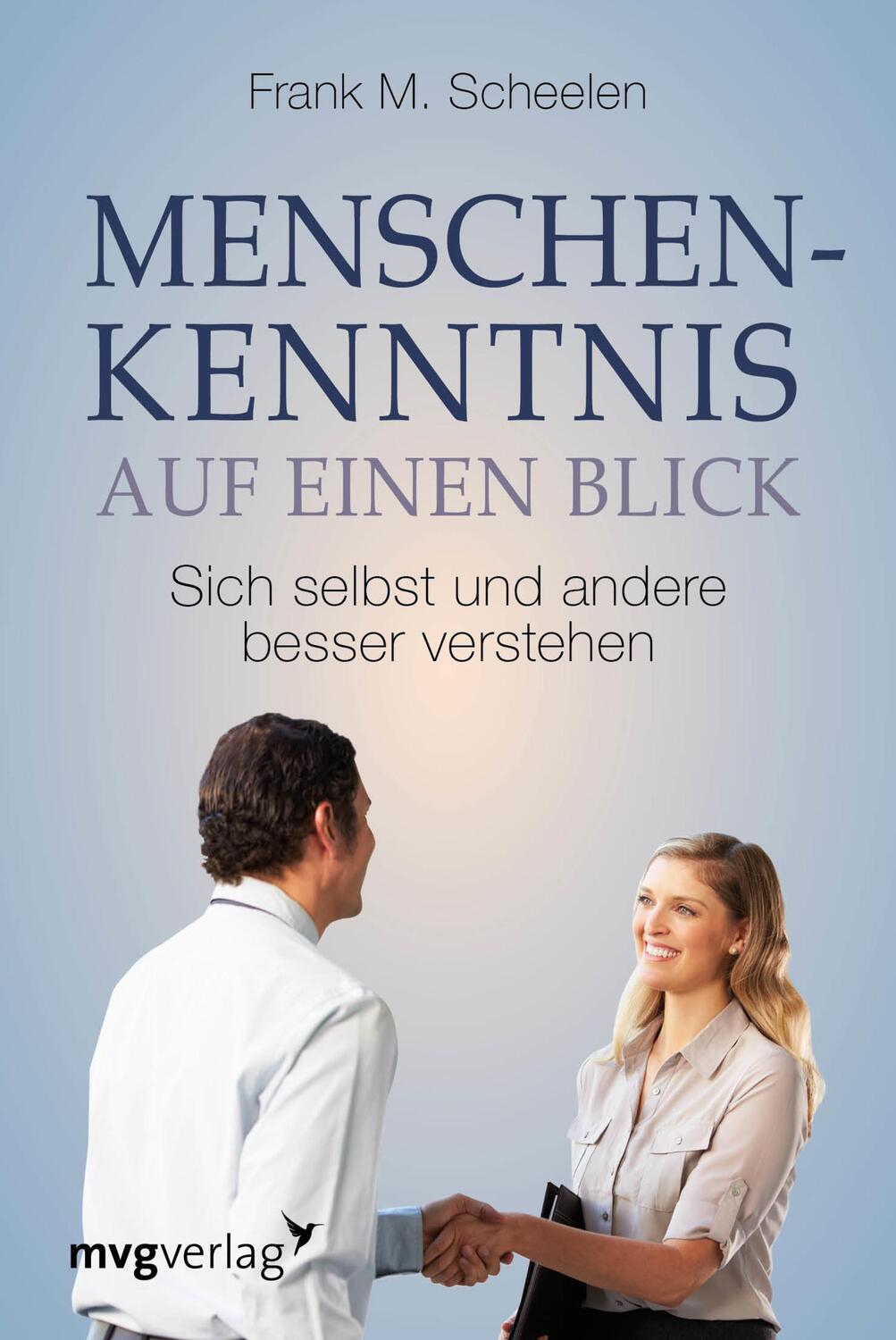 Cover: 9783868825664 | Menschenkenntnis auf einen Blick | Frank M. Scheelen | Taschenbuch