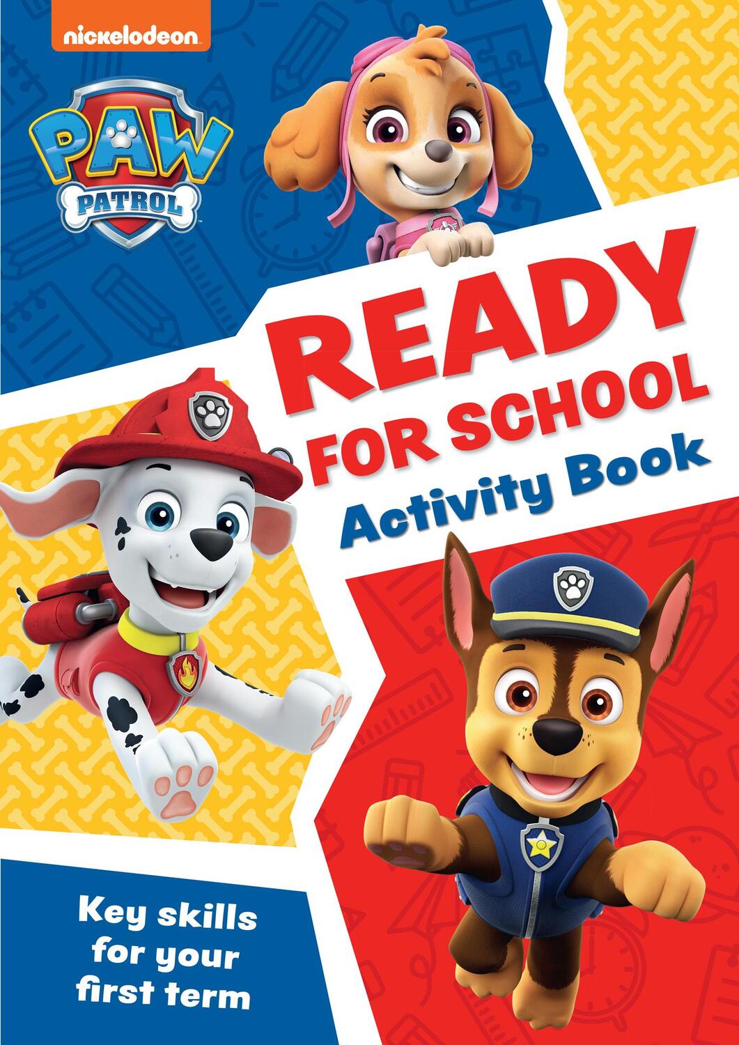 Cover: 9780008620028 | PAW Patrol Ready for School Activity Book | Get Set to Start School!
