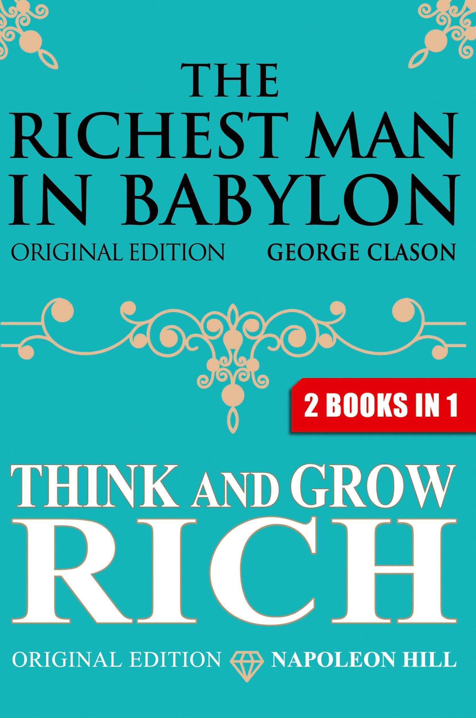 Cover: 9781939438751 | The Richest Man In Babylon &amp; Think and Grow Rich | Clason (u. a.)