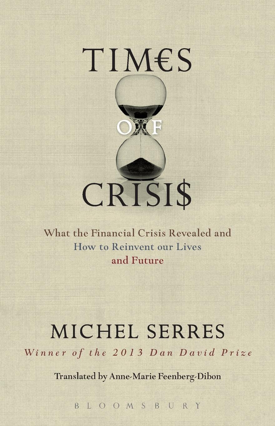 Cover: 9781501307898 | Times of Crisis | Michel Serres | Taschenbuch | Paperback | Englisch