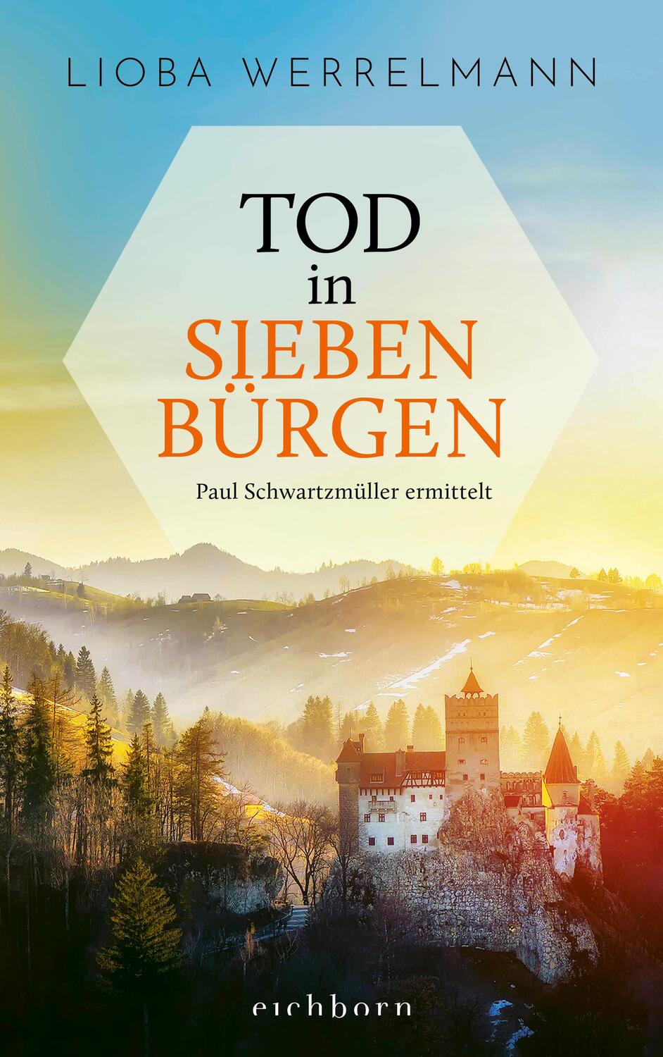 Cover: 9783847901198 | Tod in Siebenbürgen | Paul Schwartzmüller ermittelt | Lioba Werrelmann