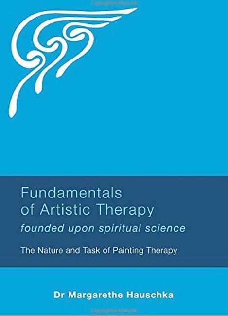 Cover: 9781855845190 | Fundamentals of Artistic Therapy Founded Upon Spiritual Science | Buch