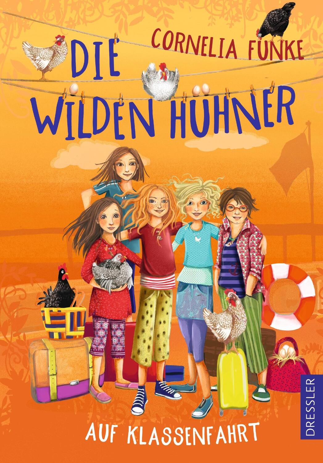 Cover: 9783791500812 | Die wilden Hühner auf Klassenfahrt | Cornelia Funke | Buch | Dressler