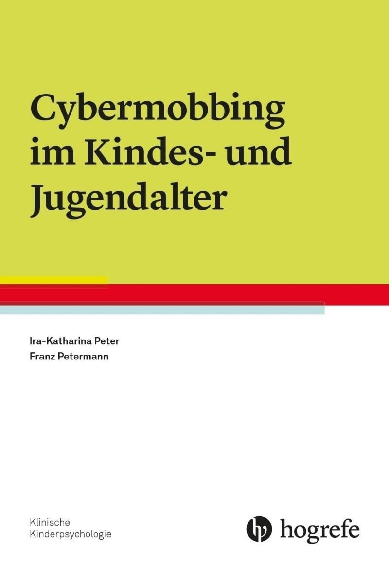Cover: 9783801729158 | Cybermobbing im Kindes- und Jugendalter | Ira-Katharina Peter (u. a.)
