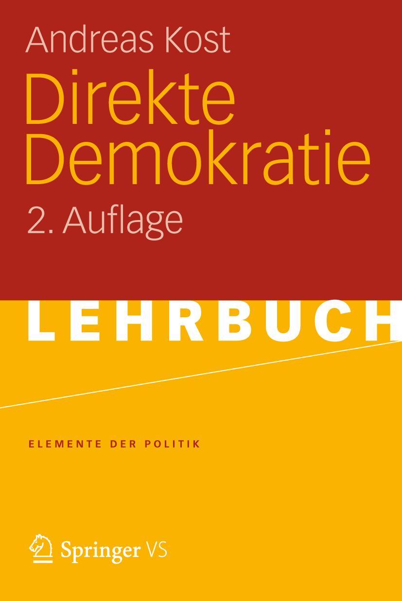 Cover: 9783531192468 | Direkte Demokratie | Andreas Kost | Taschenbuch | 120 S. | Deutsch