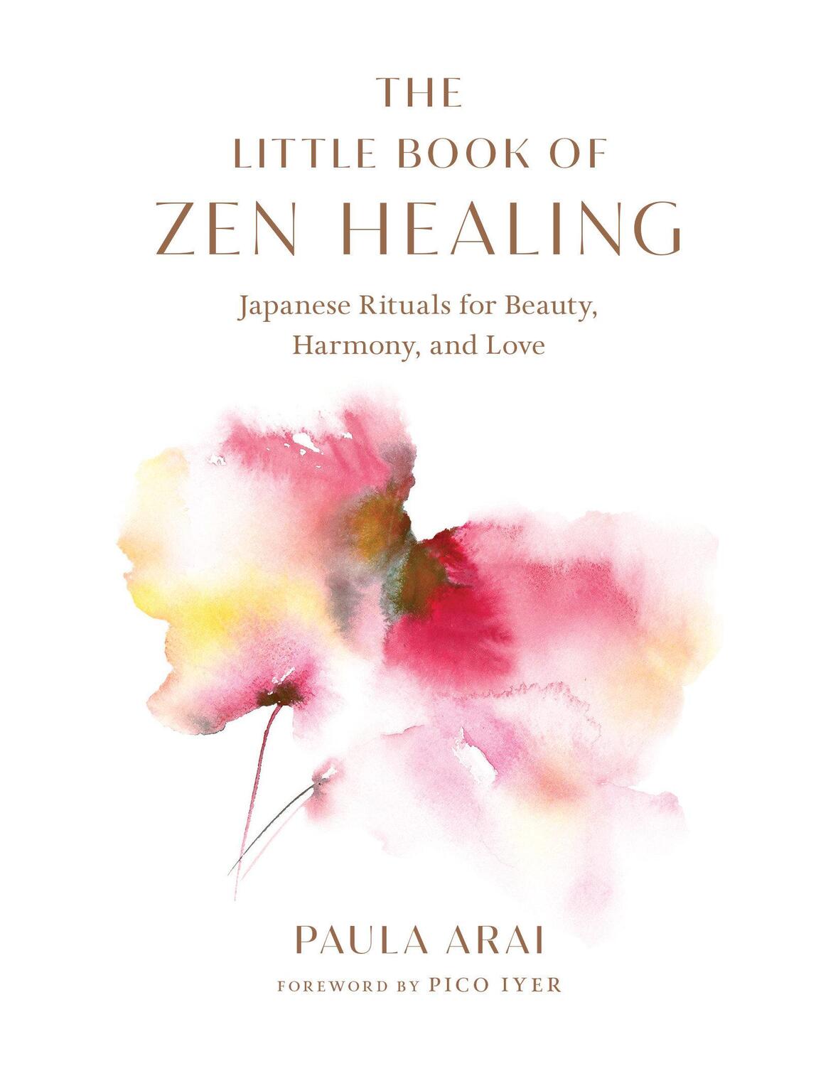Cover: 9781645471509 | The Little Book of Zen Healing: Japanese Rituals for Beauty,...