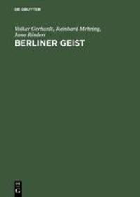 Cover: 9783050029610 | Berliner Geist | Volker Gerhardt (u. a.) | Buch | 337 S. | Deutsch