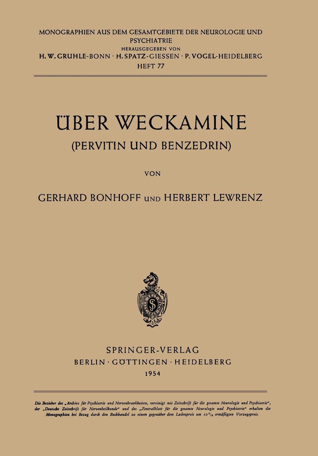 Cover: 9783540018315 | Über Weckamine | Pervitin und Benzedrin | H. Lewrenz (u. a.) | Buch