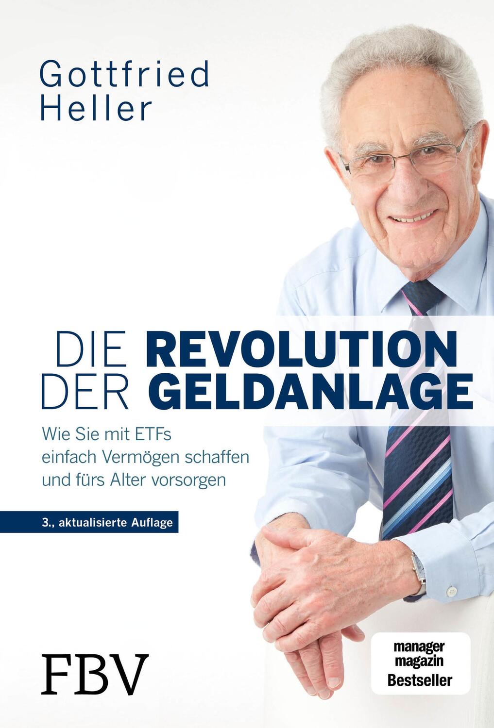 Cover: 9783959723732 | Die Revolution der Geldanlage | Gottfried Heller | Buch | Deutsch