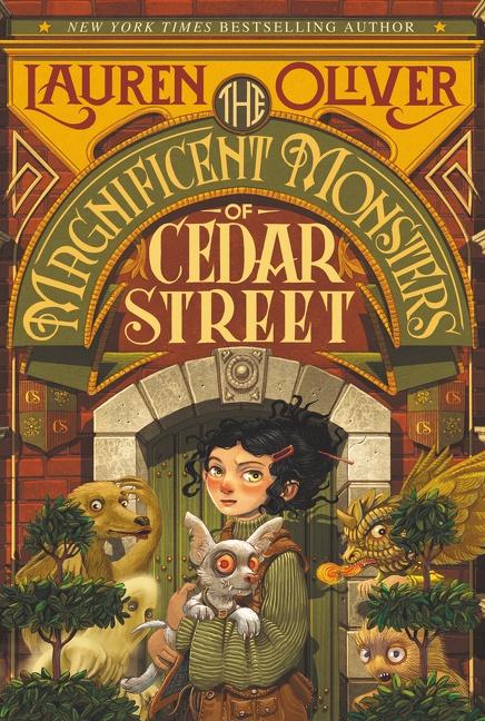 Cover: 9780062345080 | The Magnificent Monsters of Cedar Street | Lauren Oliver | Taschenbuch