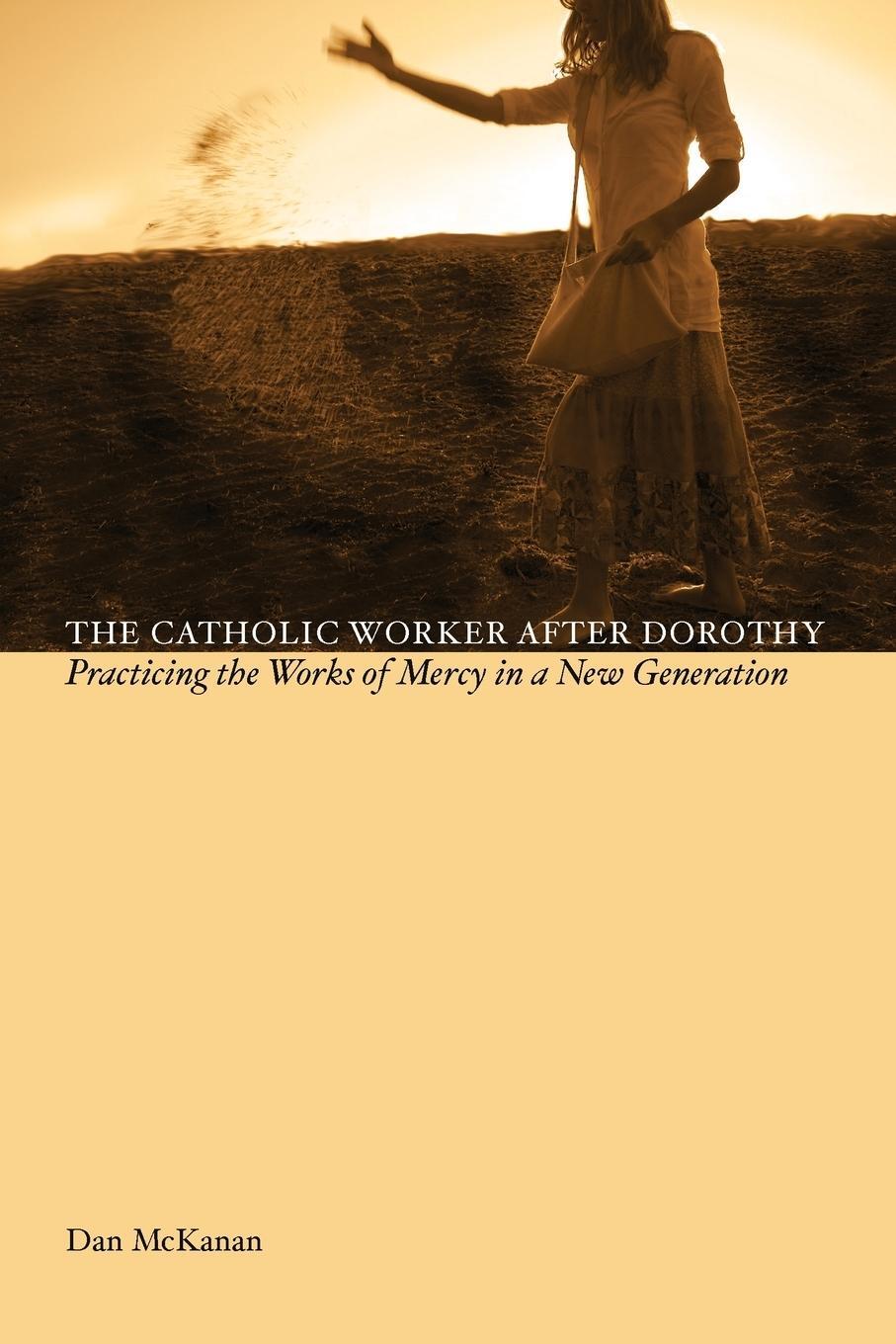 Cover: 9780814631874 | Catholic Work After Dorothy | Dan Mckanan | Taschenbuch | Paperback