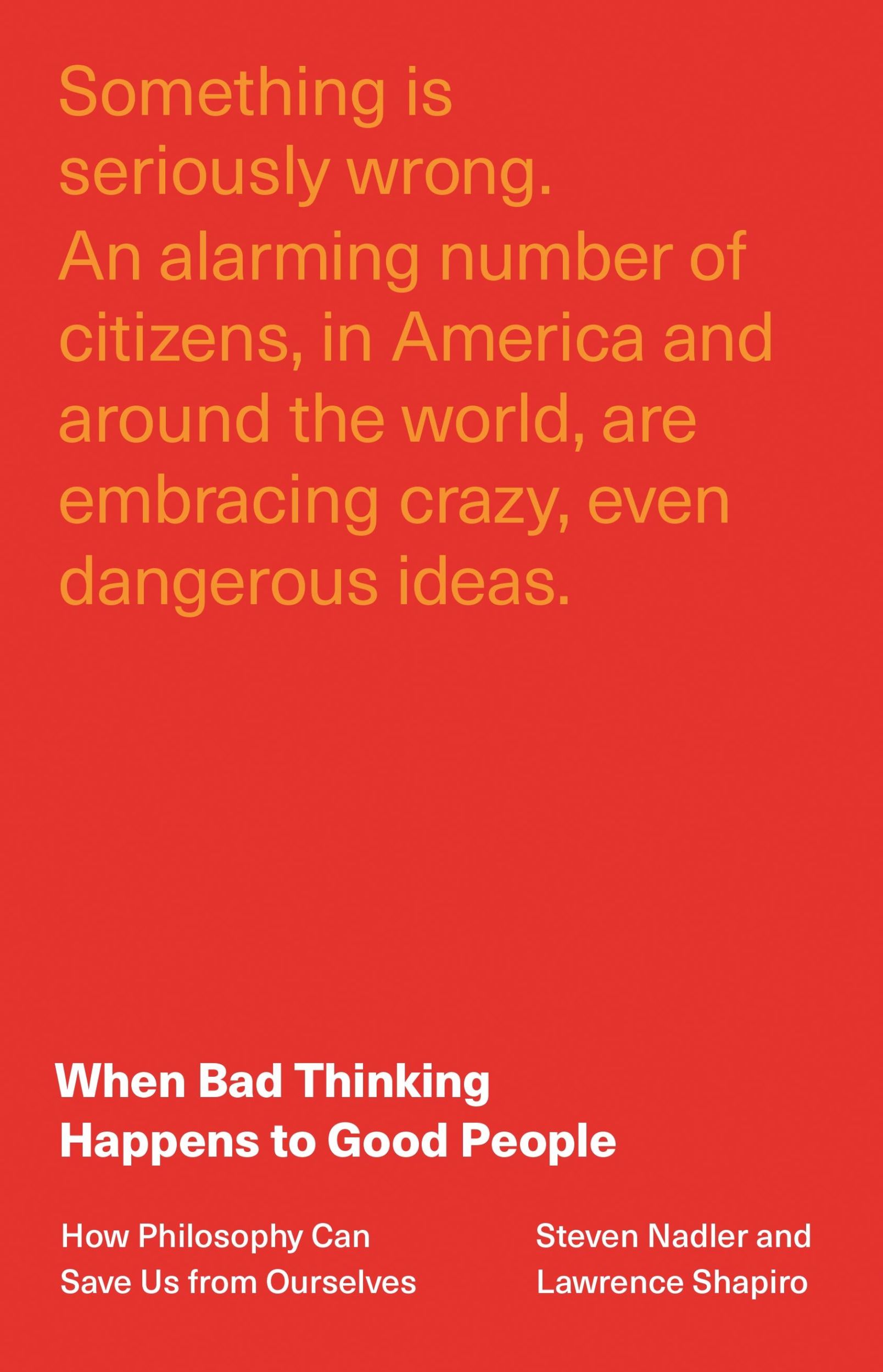 Cover: 9780691212760 | When Bad Thinking Happens to Good People | Lawrence Shapiro (u. a.)