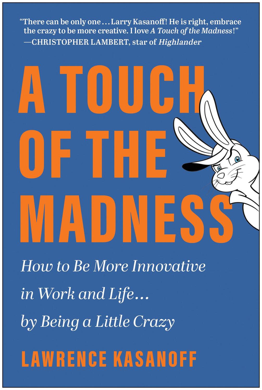 Cover: 9781637744239 | A Touch of the Madness | Lawrence Kasanoff | Buch | Gebunden | 2023