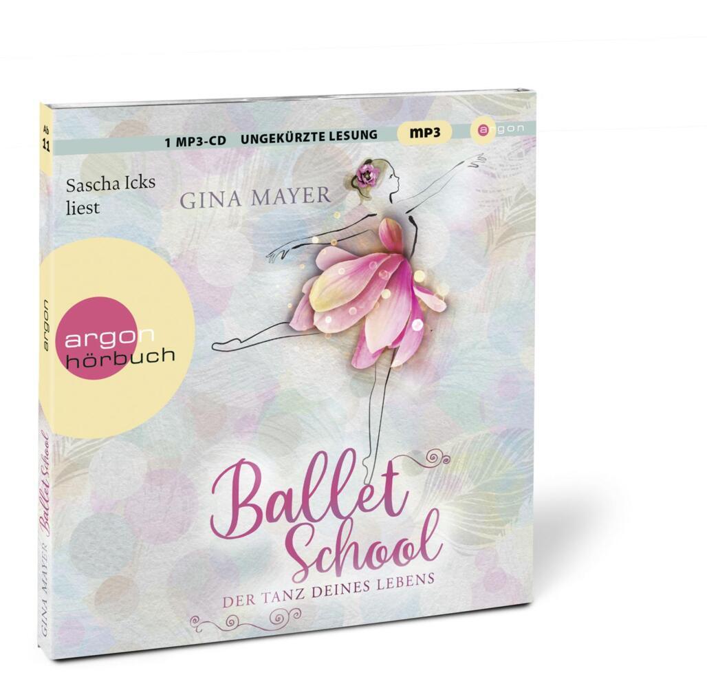 Bild: 9783839842782 | Ballet School - Der Tanz deines Lebens, 1 Audio-CD, 1 MP3 | Gina Mayer