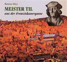 Cover: 9783429018221 | Meister Til aus der Franziskanergasse | Marianne Erben | Taschenbuch