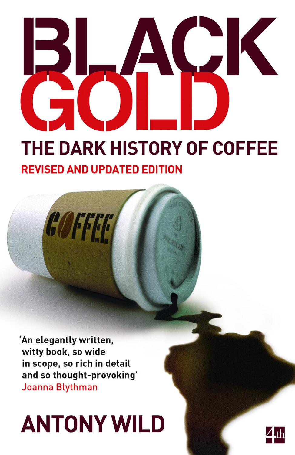 Cover: 9780008353438 | Black Gold | The Dark History of Coffee | Antony Wild | Taschenbuch