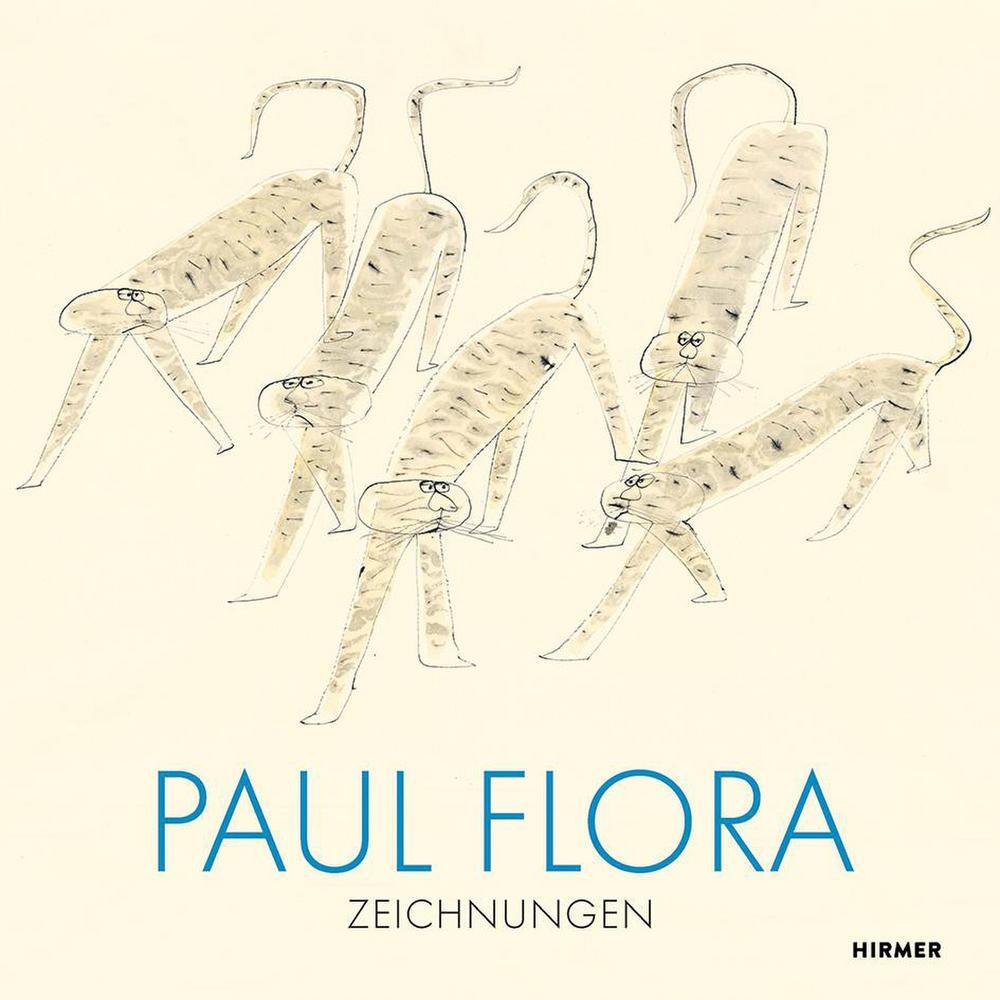 Cover: 9783777439327 | Paul Flora | Zeichnungen | Antonia Hoerschelmann | Buch | Deutsch