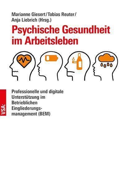 Cover: 9783964882127 | Psychische Gesundheit im Arbeitsleben Professionelle und digitale