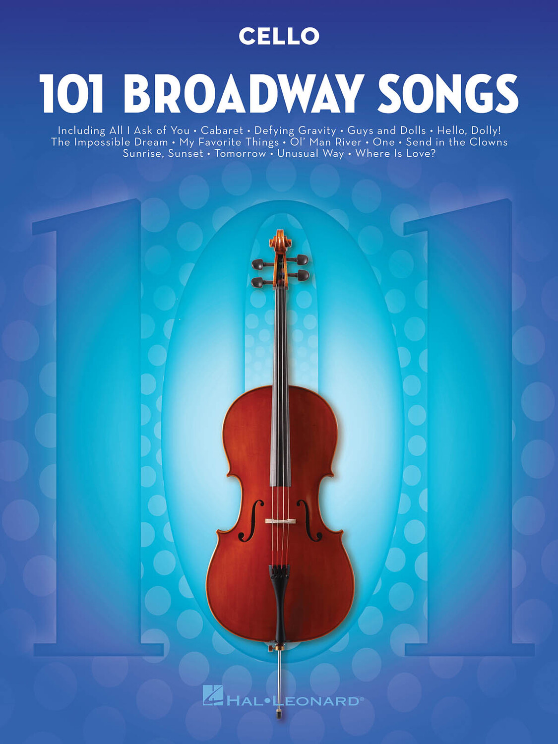 Cover: 888680099046 | 101 Broadway Songs for Cello | Instrumental Folio | Buch | 2017