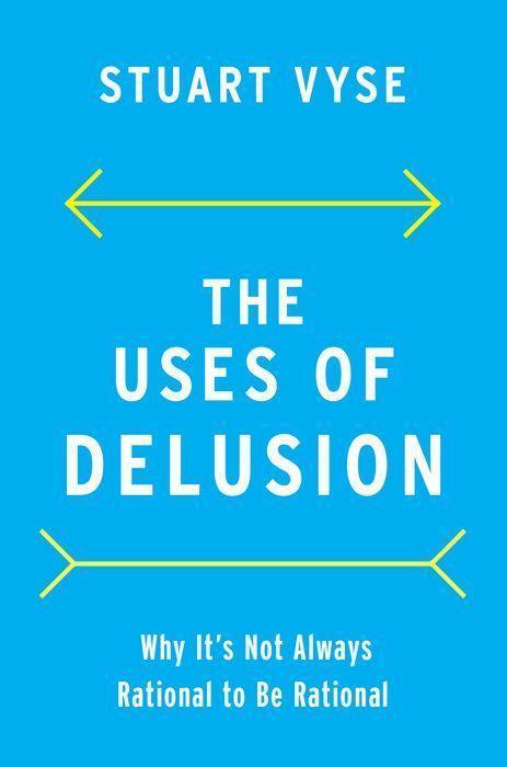 Cover: 9780190079857 | The Uses of Delusion: Why It's Not Always Rational to Be Rational