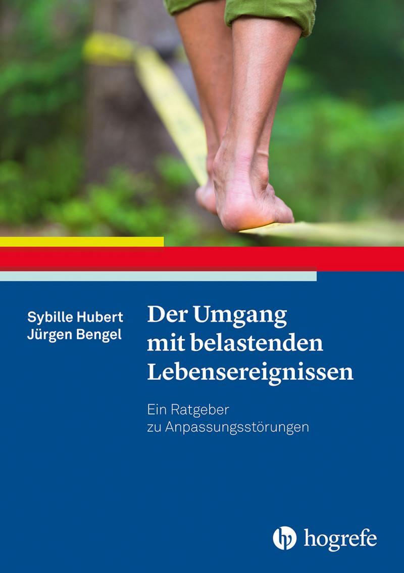Cover: 9783801729998 | Der Umgang mit belastenden Lebensereignissen | Sybille Hubert (u. a.)