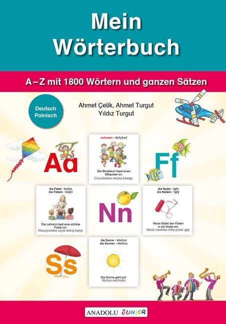 Cover: 9783861217428 | Mein Wörterbuch, Deutsch-Polnisch | Buket Topakoglu (u. a.) | Buch