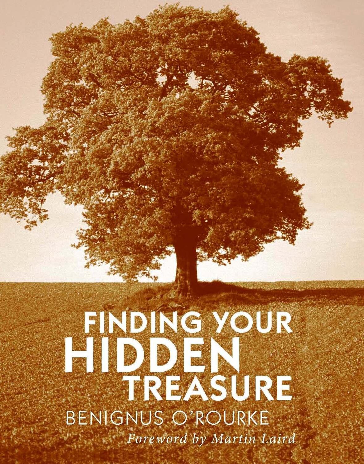 Cover: 9780232528077 | Finding Your Hidden Treasure | The Way of Silent Prayer | O'Rourke
