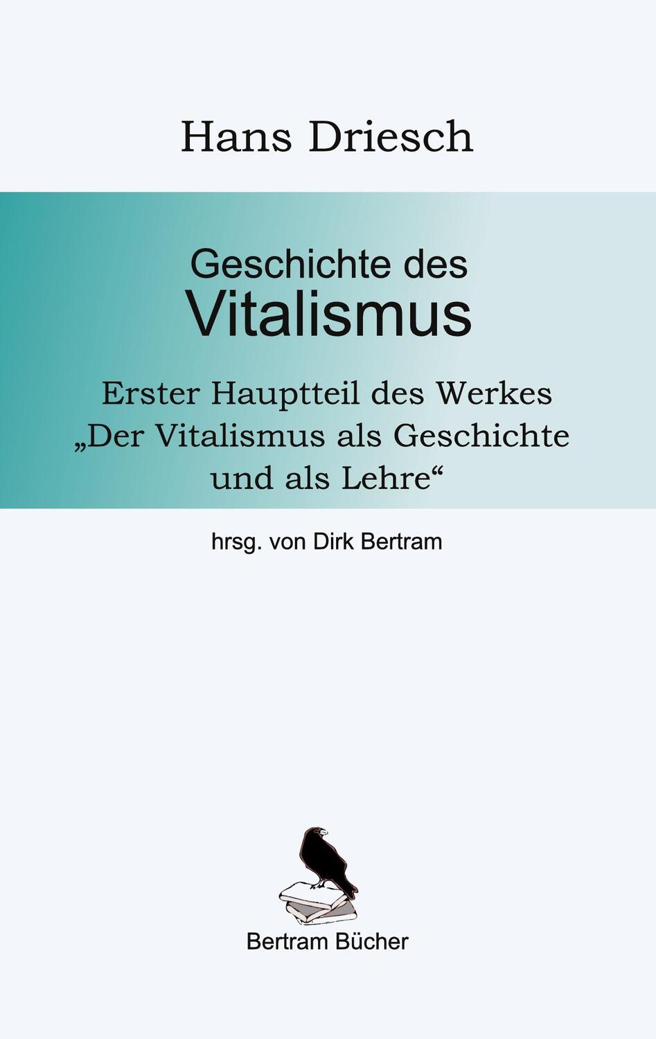 Cover: 9783756842346 | Geschichte des Vitalismus | Hans Driesch | Taschenbuch | Paperback