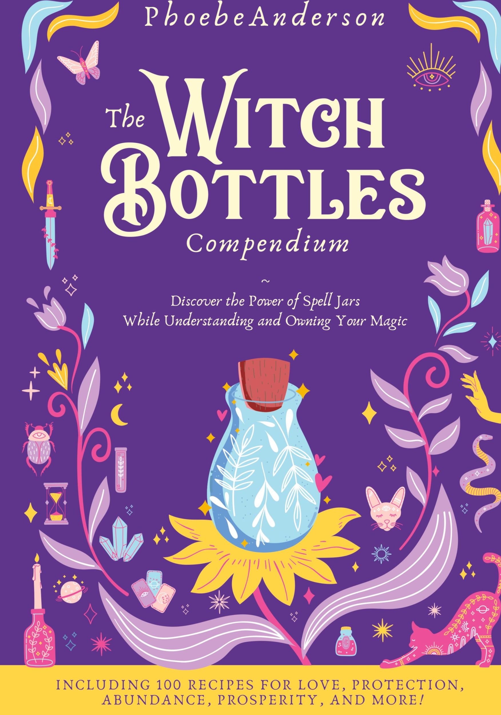 Cover: 9781802850703 | The Witch Bottles Compendium | Phoebe Anderson | Buch | Englisch