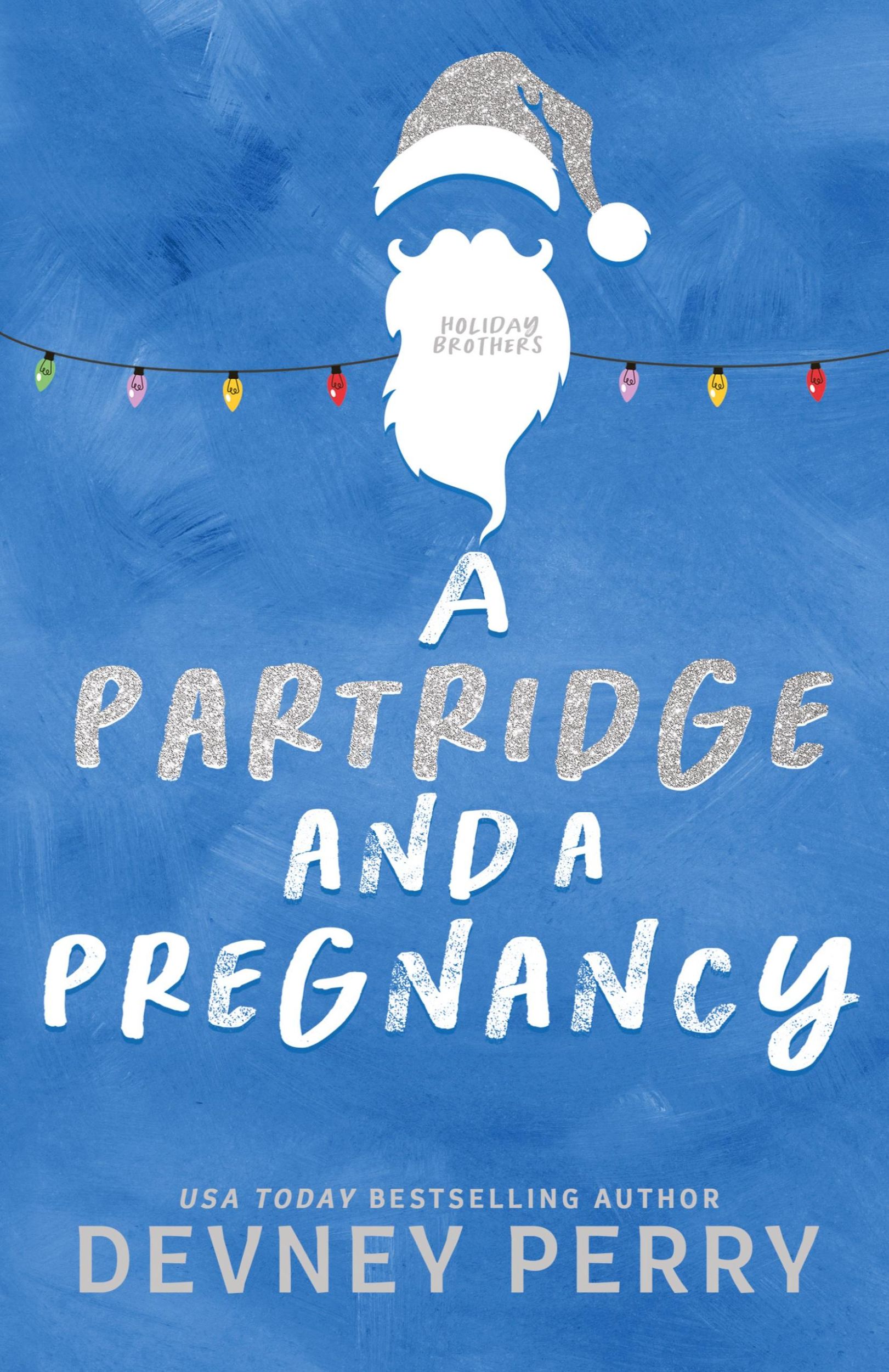 Cover: 9781950692927 | A Partridge and a Pregnancy | Devney Perry | Taschenbuch | Englisch