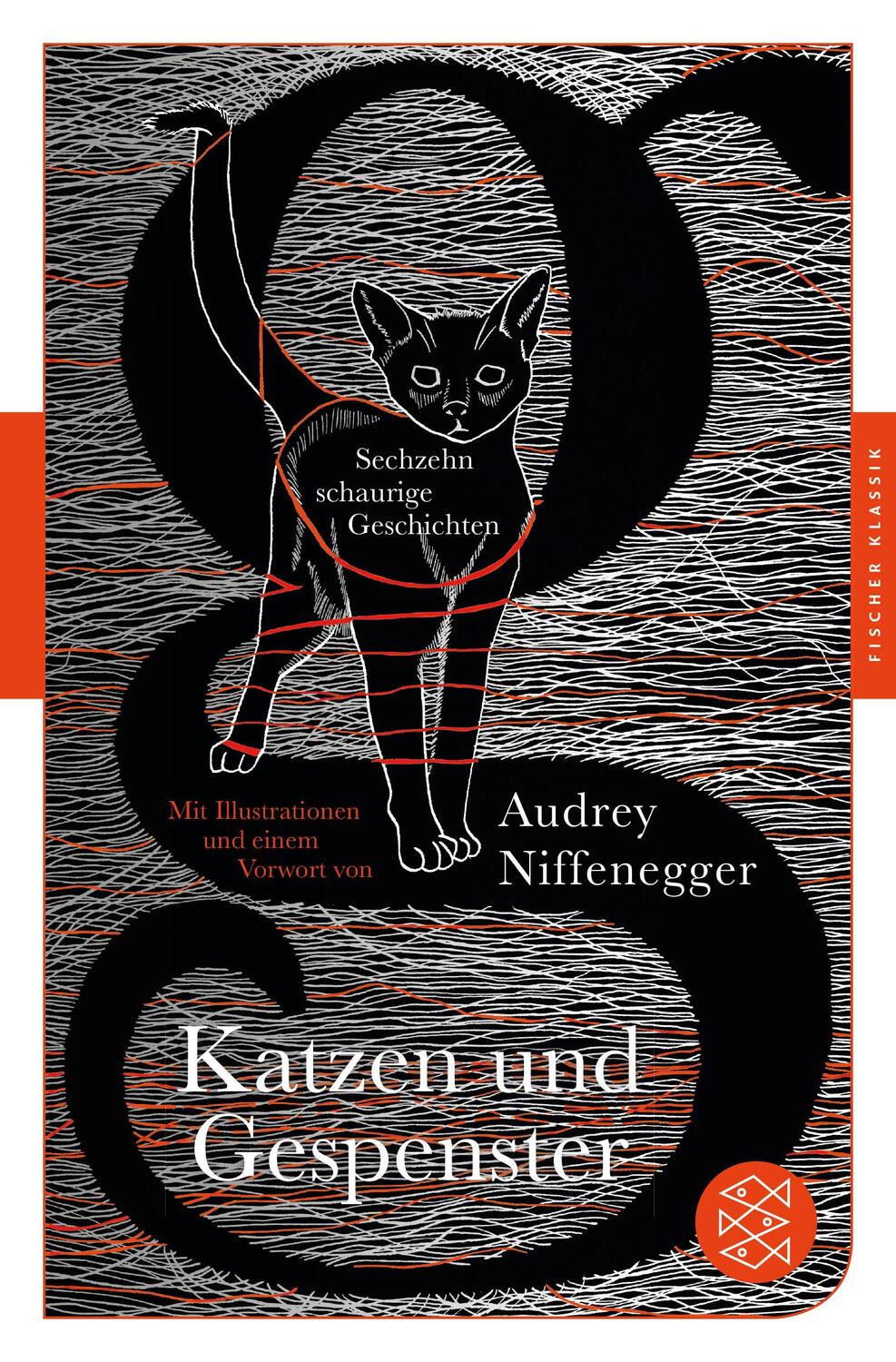 Cover: 9783596906680 | Katzen und Gespenster | Sechzehn schaurige Geschichten | Niffenegger