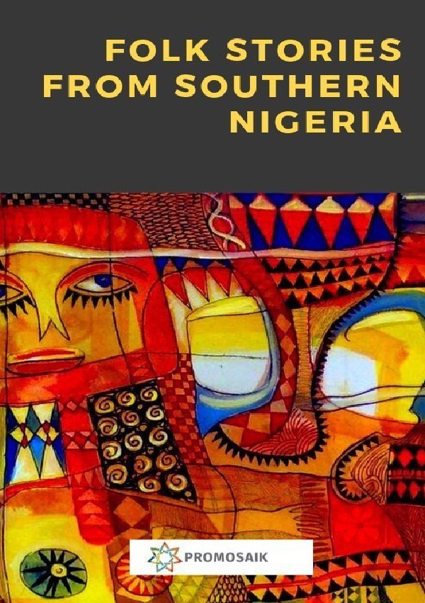 Cover: 9783750206472 | Folk Stories from Southern Nigeria | Various | Taschenbuch | 140 S.