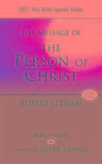 Cover: 9781844749263 | The Message of the Person of Christ | The Word Made Flesh | Letham